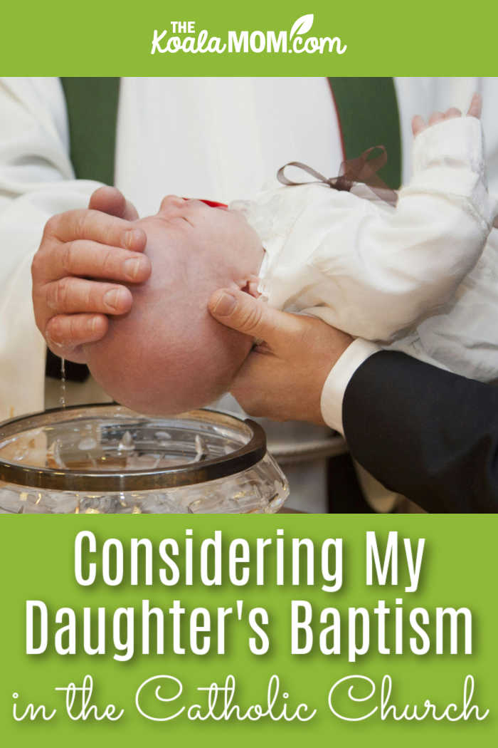 Considering My Daughter's Baptism in the Catholic Church. Photo of dad holding baby over baptismal font while priest pours water on her head by Pixabay.