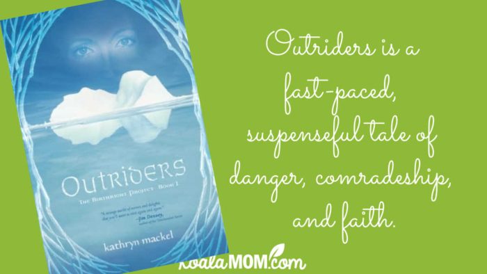 Outriders is a fast-paced, suspenseful tale of danger, comradeship, and faith. Cover photo via Amazon.