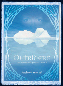 Outriders by Kathryn Mackel
