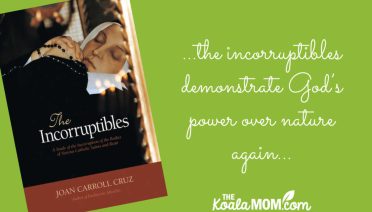 "the incorruptibles demonstrate God’s power over nature again..." Book review of The Incorruptibles by Joan Carroll Cruz. Photo via Amazon.