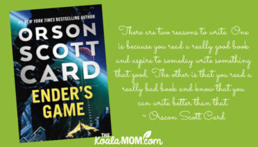 "There are two reasons to write. One is because you read a really good book and aspire to someday write something that good. The other is that you read a really bad book and know that you can write better than that." ~ Orscon Scott Card