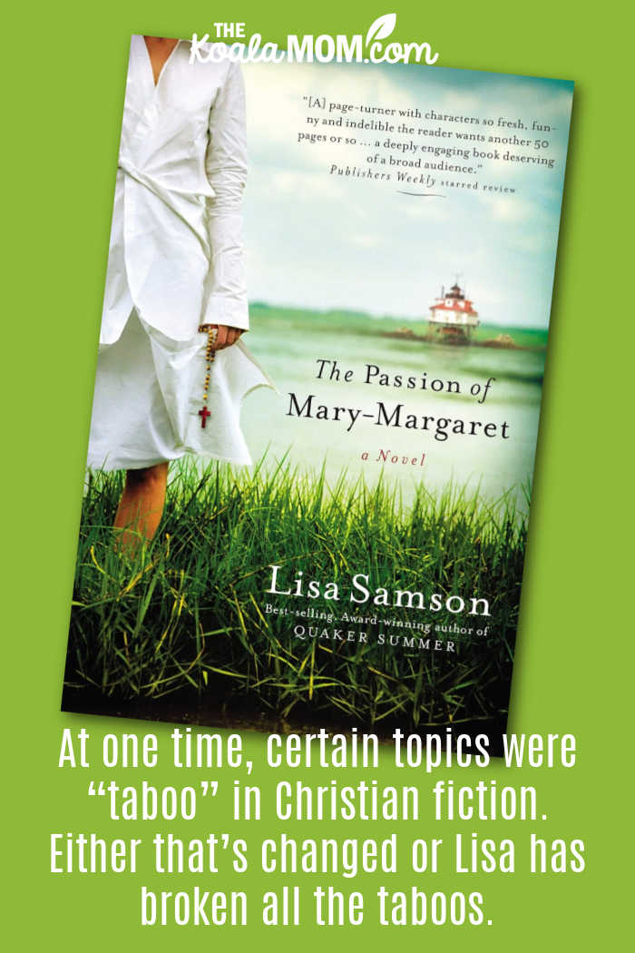 "At one time, certain topics were “taboo” in Christian fiction. Either that’s changed or Lisa has broken all the taboos." Book review of The Passion of Mary-Margaret by Lisa Samson. Cover photo via Amazon.