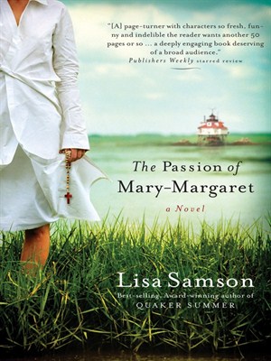 The Passion of Mary-Margaret by Lisa Samson