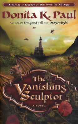 The Vanishing Sculptor by Donita K. Paul