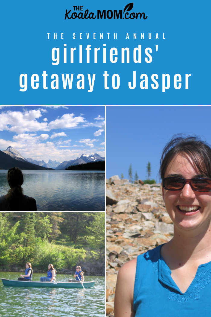 The 7th Annual Girlfriends Getaway to Jasper, Alberta
