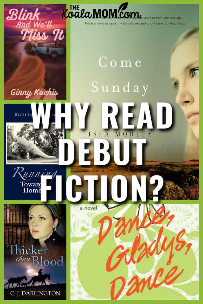 Why read debut fiction? Collage of various debut novels - cover photos via Amazon.