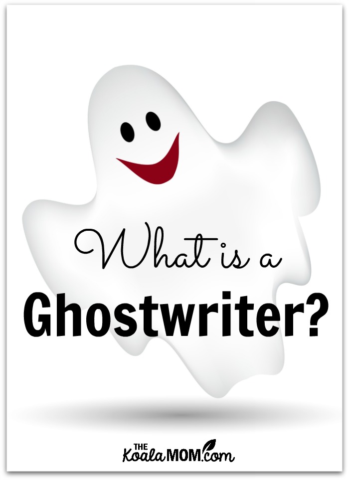 What is a Ghostwriter?