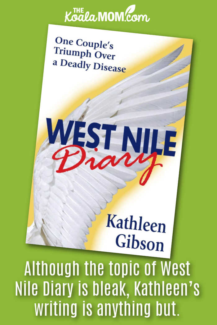 "Although the topic of West Nile Diary is bleak, Kathleen’s writing is anything but." Book review of Kathleen Gibson's memoir West Nile Diary. Cover photo via Amazon.