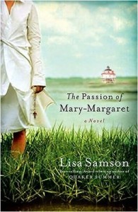 The Passion of Mary-Margaret by Lisa Samson