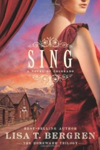 Sing by Lisa T. Bergren