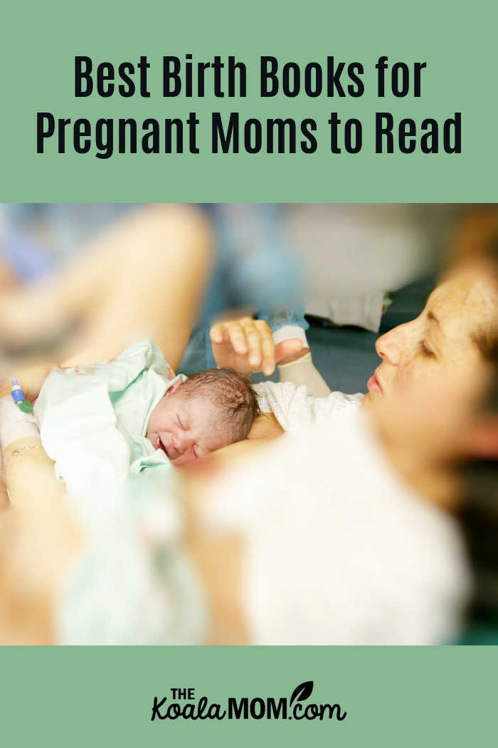 Best Birth Books for Pregnant Moms to Read