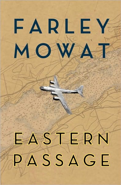 Eastern Passage by Farley Mowat