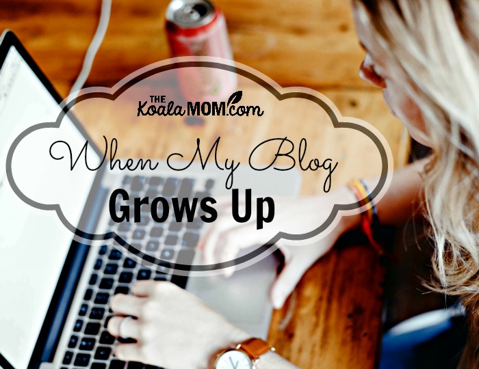 When my blog grows up
