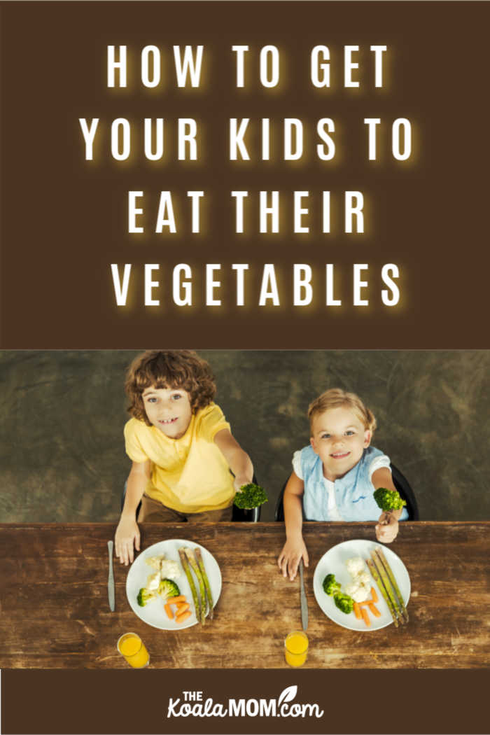 How to Get Kids to Eat Vegetables