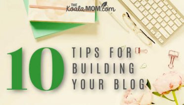 10 tips for building your blog.