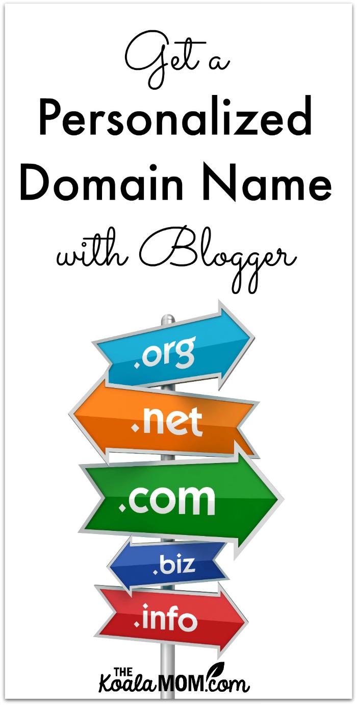 Get a Personalized Domain Name with Blogger