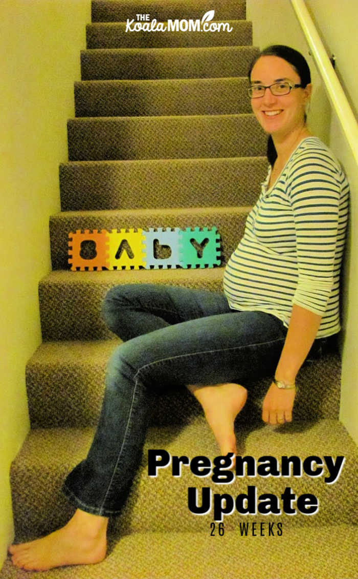 Pregnancy update: 26 weeks pregnant