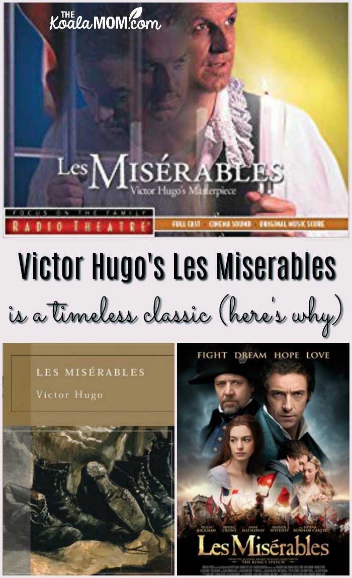 Victor Hugo's Les Miserables is a timeless classic (here's why)