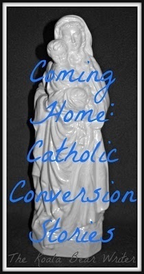 Coming Home: Catholic Conversion Stories