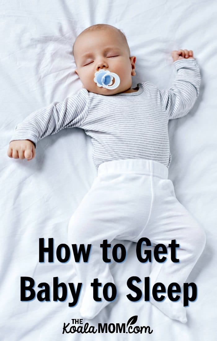 How to Get Baby to Sleep