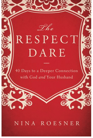 The Respect Dare by Nina Roesner