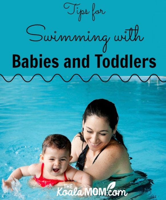 Tips for Swimming with Babies and Toddlers • The Koala Mom