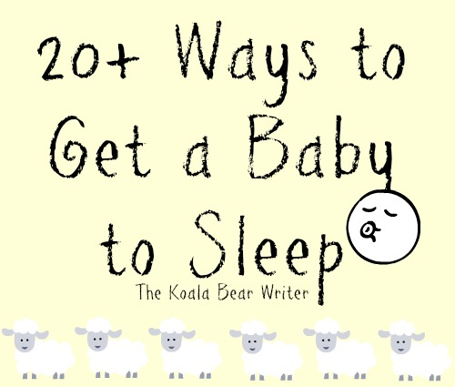 20 Ways to Get Baby to Sleep