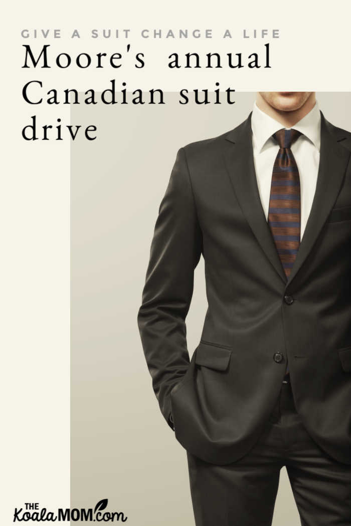 Give a suit change a life with Moore's annual Canadian Suit Drive from July 1-31.