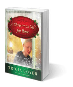 A Christmas Gift for Rose by Tricia Goyer