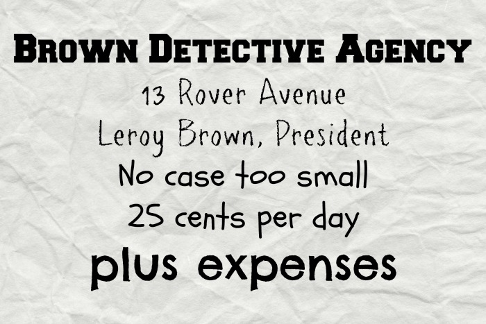 brown detective agency sign