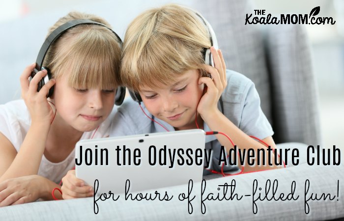 Join the Odyssey Adventure Club for hours of faith-filled fun!