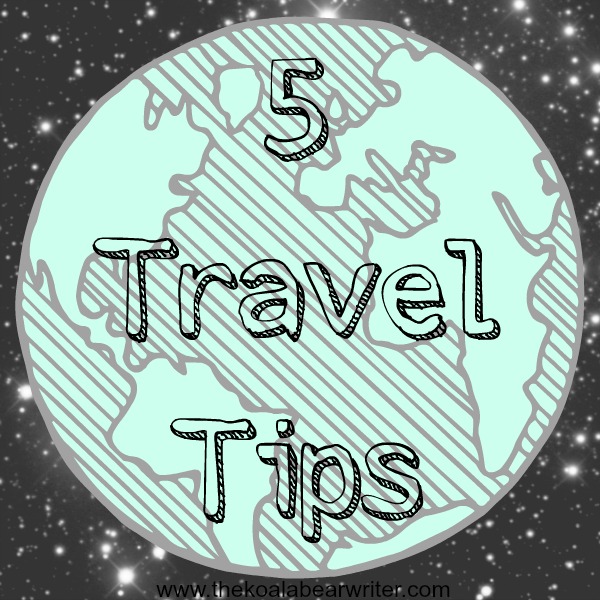 5 Travel Tips