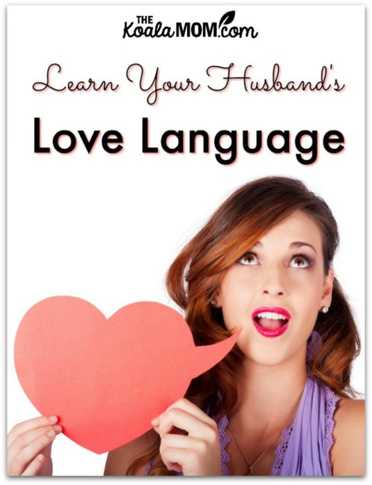 Learn Your Husband's Love Language {31 Days to a Happy Husband}
