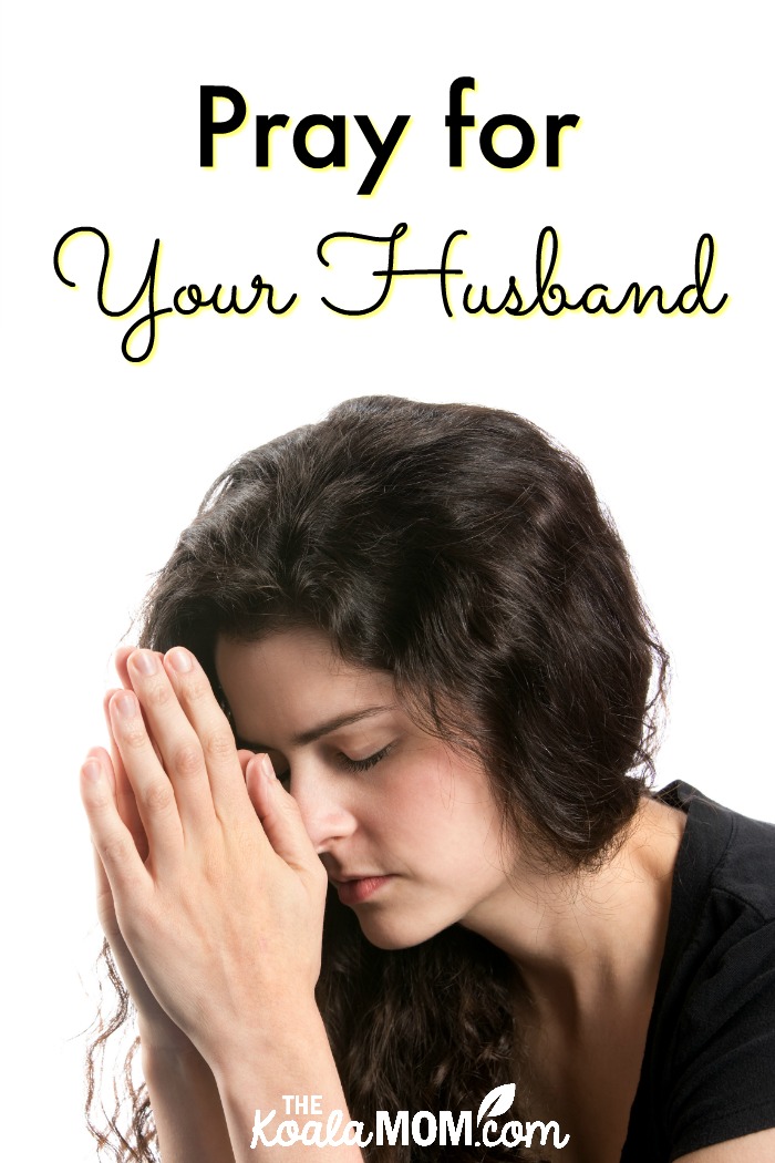 Pray for Your Husband