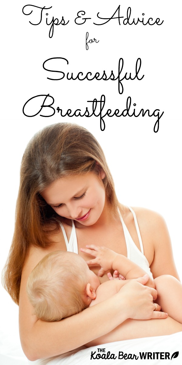 Tips and Advice for Successful Breastfeeding from a lactation consultant