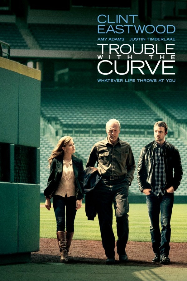 Trouble with the Curve - Clint Eastwood baseball movie - one of my favourite father-daughter movies