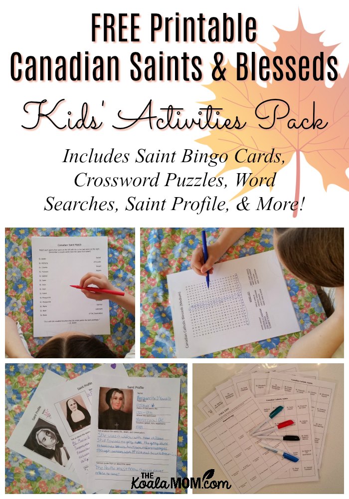 Free Printable Canadian Saints & Blesseds Kids' Activities Pack, which includes Saint Bingo cards, crossword puzzles, word searches, saint profile, and more!