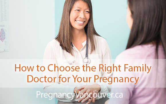 How to Choose the Right Family Doctor for Your Pregnancy