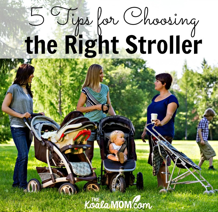 5 Tips for Choosing the Right Stroller (three moms with strollers in the park)