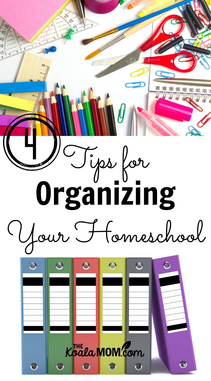 4 tips for organizing your homeschool