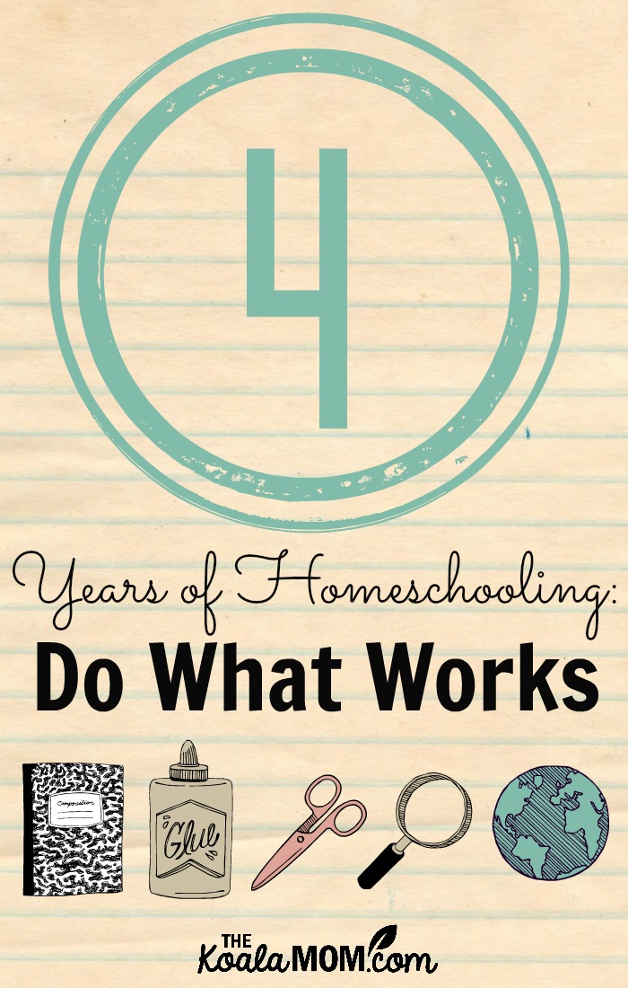 4 years of homeschooling: a mom shares what has worked for her