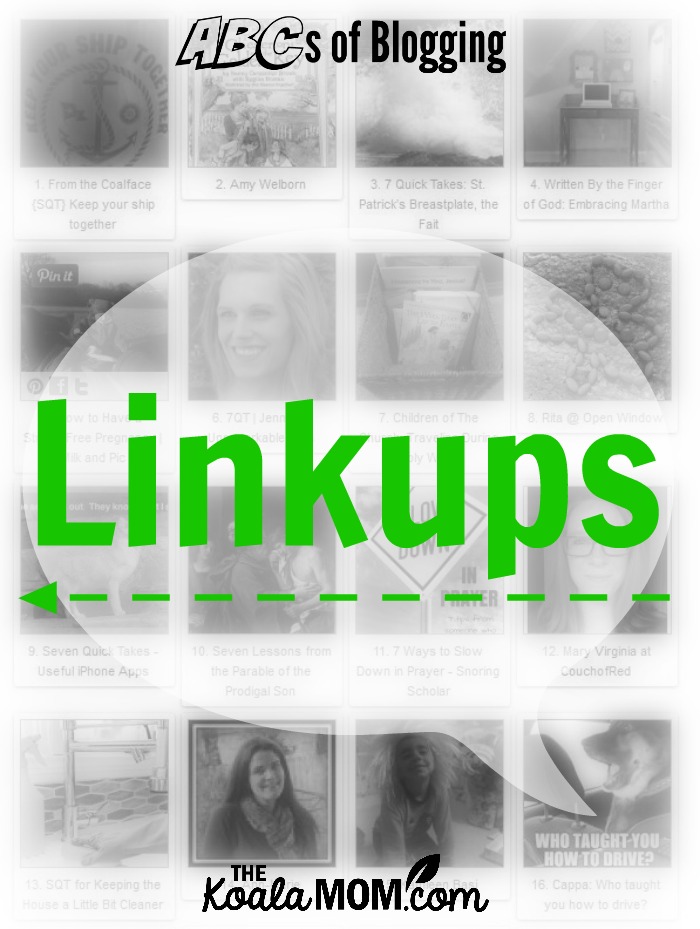 Linkups (ABCs of Blogging)