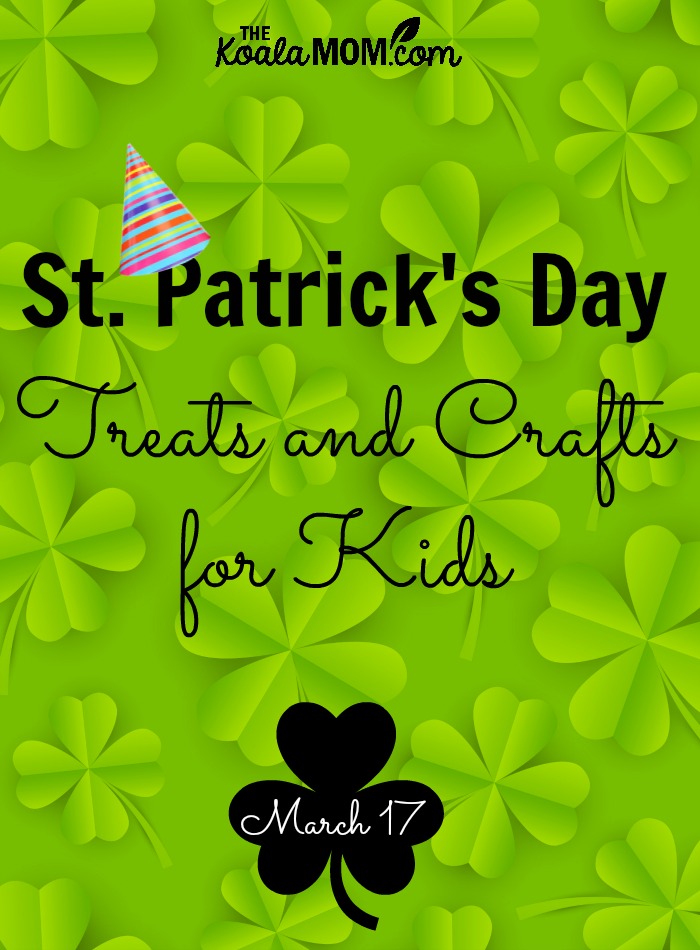 St. Patrick's Day Treast and Crafts for Kids