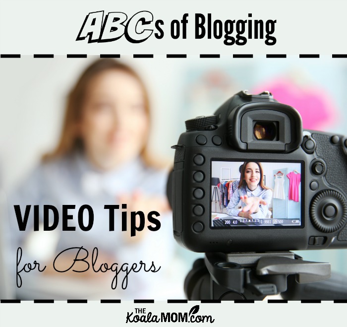 Video Tips for Bloggers (ABCs of Blogging) (camera focused on woman talking)