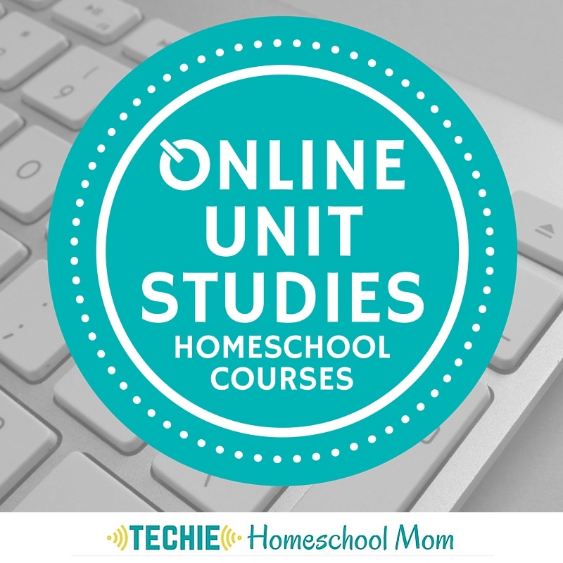 Interactive online unit studies homeschool courses by the Techie Homeschool Mom