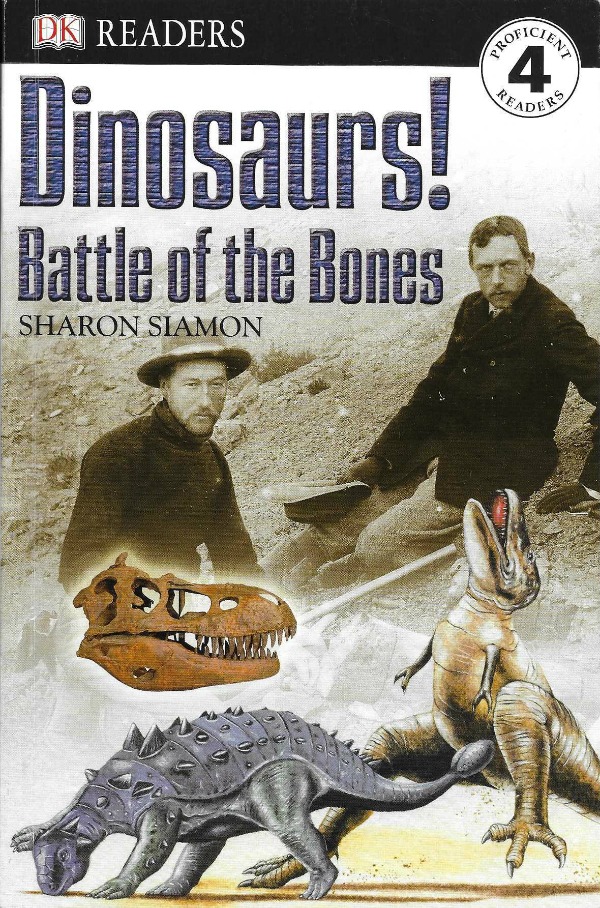 Dinosaurs: Battle of the Bones (DK Readers)