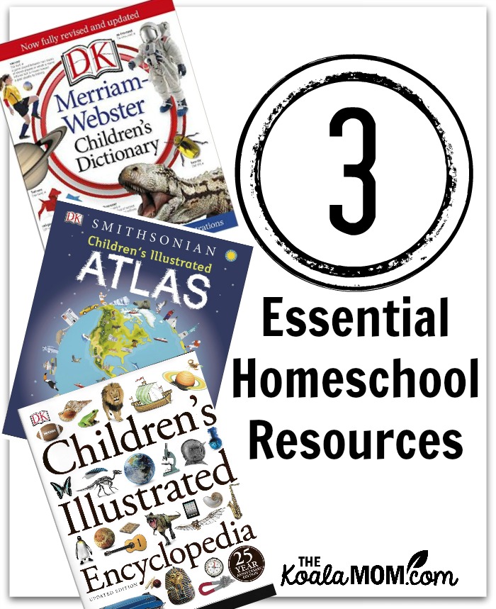 3 essential homeschool reference books - children's dictionary, atlas and encyclopedia from DK Canada