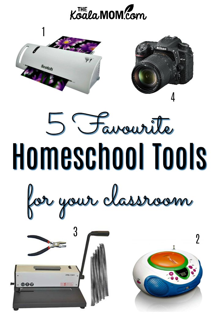 5 Favourite Homeschool Tools for Your Classroom (thermal laminator, DSLR camera, coil binder, CD player, and more)