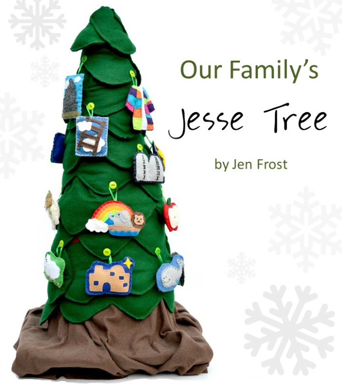 Our Family's Jesse Tree by Jen Frost