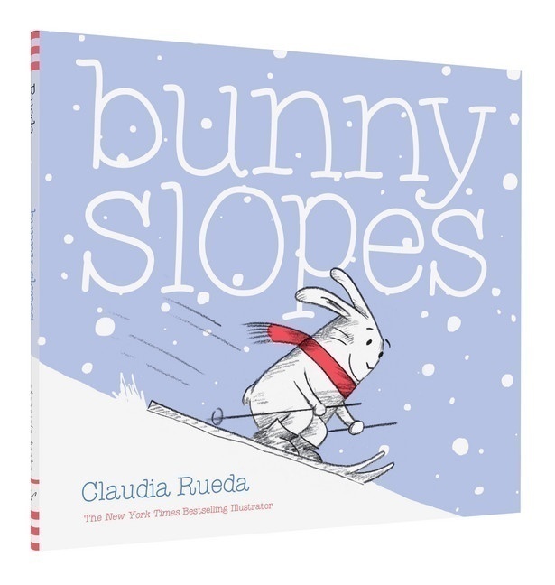 Bunny Slopes by Claudia Rueda (one of our favourite picture books)